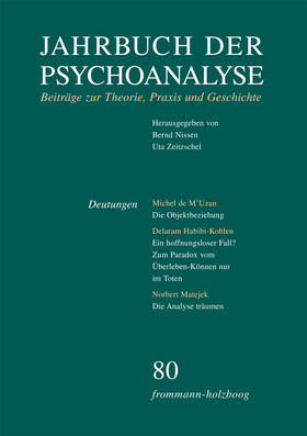 Nissen / Zeitzschel |  Jahrbuch der Psychoanalyse / Band 80: Deutungen | eBook | Sack Fachmedien