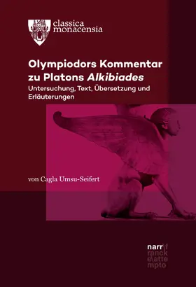 Umsu-Seifert |  Olympiodors Kommentar zu Platons Alkibiades | eBook | Sack Fachmedien