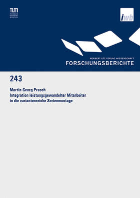  Integration leistungsgewandelter Mitarbeiter in die variantenreiche Serienmontage | eBook | Sack Fachmedien