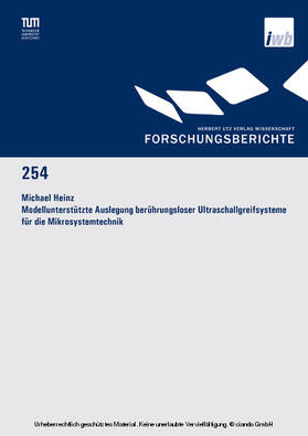 Heinz |  Modellunterstützte Auslegung berührungsloser Ultraschallgreifsysteme für die Mikrosystemtechnik | eBook | Sack Fachmedien