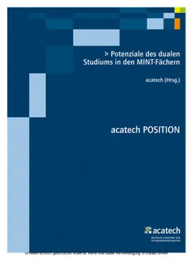 acatech |  Potenziale des dualen Studiums in den MINT-Fächern | eBook | Sack Fachmedien