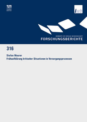 Maurer |  Frühaufklärung kritischer Situationen in Versorgungsprozessen | eBook | Sack Fachmedien