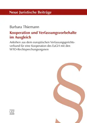 Thiemann |  Kooperation und Verfassungsvorbehalte im Ausgleich | eBook | Sack Fachmedien