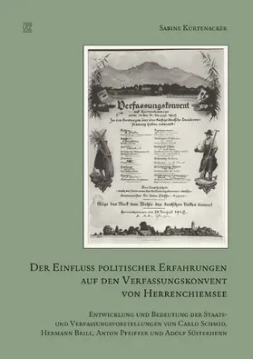 Kurtenacker |  Der Einfluss politischer Erfahrungen auf den Verfassungskonvent von Herrenchiemsee | eBook | Sack Fachmedien