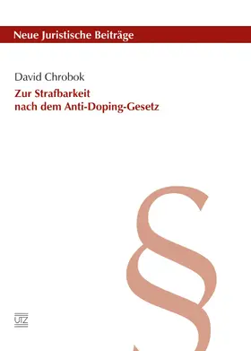 Chrobok |  Zur Strafbarkeit nach dem Anti-Doping-Gesetz | eBook | Sack Fachmedien