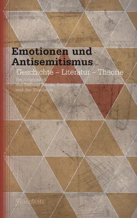 Schüler-Springorum / Süselbeck | Emotionen und Antisemitismus | E-Book | sack.de