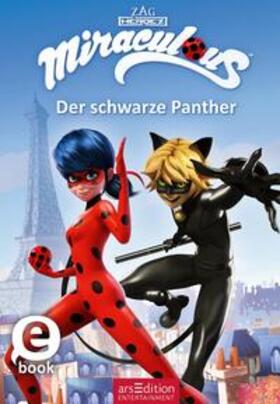  Miraculous – Der schwarze Panther (Miraculous 10) | eBook | Sack Fachmedien