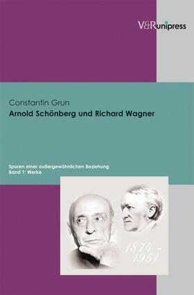 Grun |  Arnold Schönberg und Richard Wagner | eBook | Sack Fachmedien