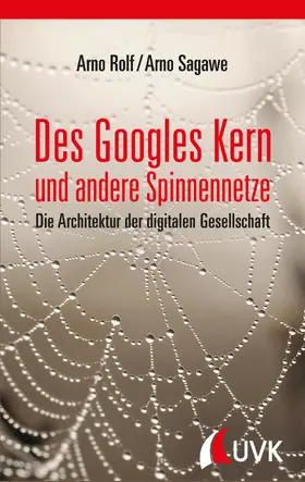 Rolf / Sagawe |  Des Googles Kern und andere Spinnennetze | eBook | Sack Fachmedien