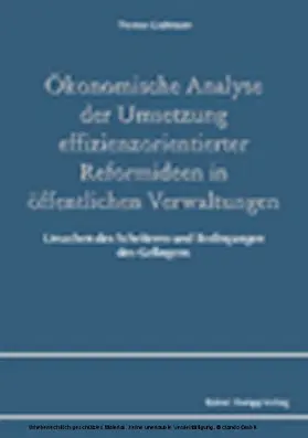 Graßmann | Ökonomische Analyse der Umsetzung effizienzorientierter Reformideen in öffentlichen Verwaltungen | E-Book | sack.de