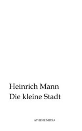 Mann |  Die kleine Stadt | eBook | Sack Fachmedien