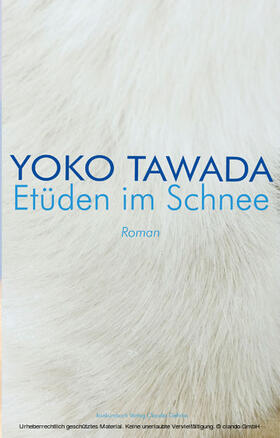 Tawada |  Etüden im Schnee | eBook | Sack Fachmedien