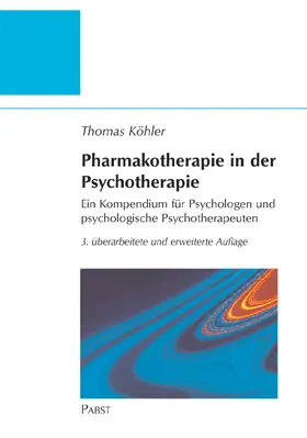 Köhler |  Pharmakotherapie in der Psychotherapie | eBook | Sack Fachmedien