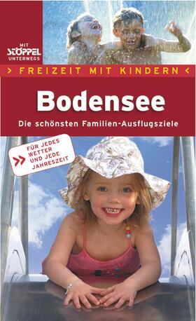 Kittel |  Freizeit mit Kindern: Bodensee | eBook | Sack Fachmedien