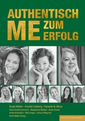 Bienz / Limburg / Müller |  AUTHENTISCH ME ZUM ERFOLG | eBook | Sack Fachmedien