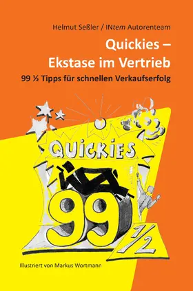 Seßler / Autorenteam |  Quickies - Ekstase im Vertrieb | eBook | Sack Fachmedien