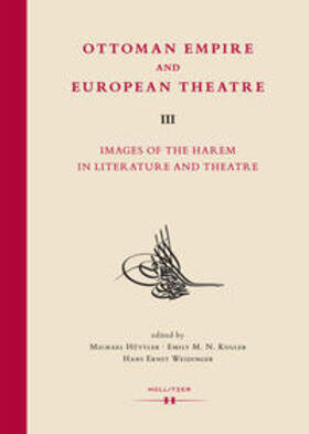 Hüttler / Weidinger / Kugler |  Ottoman Empire and European Theatre Vol. III | eBook | Sack Fachmedien