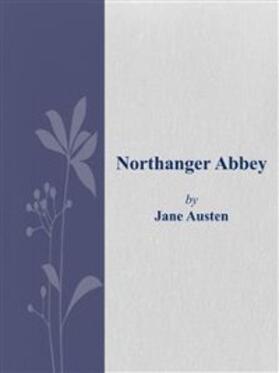 Austen |  Northanger Abbey | eBook | Sack Fachmedien