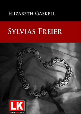 Gaskell |  Sylivas Freier | eBook | Sack Fachmedien