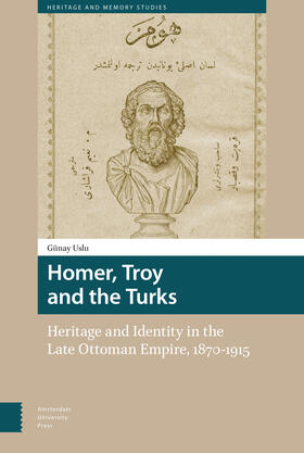 Uslu |  Homer, Troy and the Turks | eBook | Sack Fachmedien