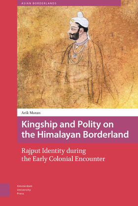 Moran |  Kingship and Polity on the Himalayan Borderland | eBook | Sack Fachmedien