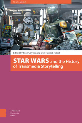 Guynes / Hassler-Forest | Star Wars and the History of Transmedia Storytelling | E-Book | sack.de