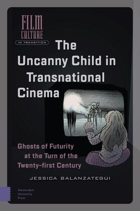 Balanzategui | The Uncanny Child in Transnational Cinema | E-Book | sack.de