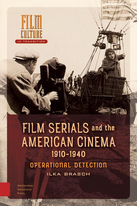 Brasch |  Film Serials and the American Cinema, 1910-1940 | eBook | Sack Fachmedien