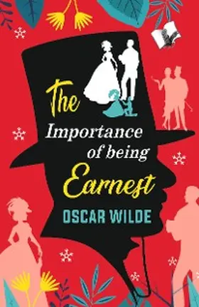 Wilde |  The Importance of Being Earnest | eBook | Sack Fachmedien