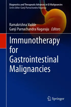 Vadde / Nagaraju |  Immunotherapy for Gastrointestinal Malignancies | eBook | Sack Fachmedien