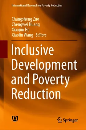 Zuo / Huang / He |  Inclusive Development and Poverty Reduction | eBook | Sack Fachmedien