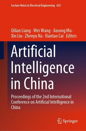 Liang / Wang / Mu |  Artificial Intelligence in China | eBook | Sack Fachmedien