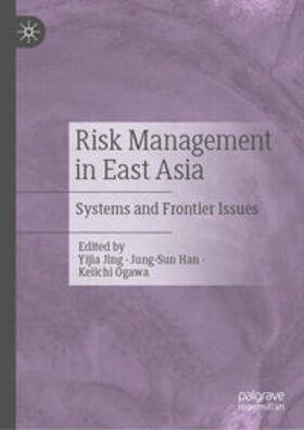 Jing / Han / Ogawa |  Risk Management in East Asia | eBook | Sack Fachmedien