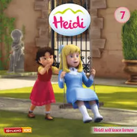 Spyri |  07: HEIDI SOLL LESEN LERNEN U.A. (CGI) | Sonstiges |  Sack Fachmedien