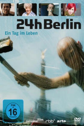  24h Berlin - Ein Tag im Leben | Sonstiges |  Sack Fachmedien