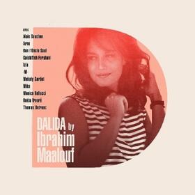  Dalida By Ibrahim Maalouf | Sonstiges |  Sack Fachmedien