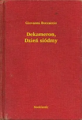 Boccaccio |  Dekameron, Dzien siódmy | eBook | Sack Fachmedien