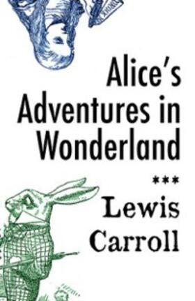 Carrol |  Alice's Adventures in Wonderland | eBook | Sack Fachmedien