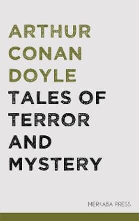 Doyle |  Tales of Terror and Mystery | eBook | Sack Fachmedien