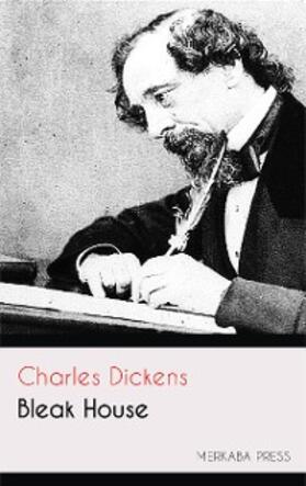 Dickens |  Bleak House | eBook | Sack Fachmedien