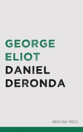 Eliot |  Daniel Deronda | eBook | Sack Fachmedien