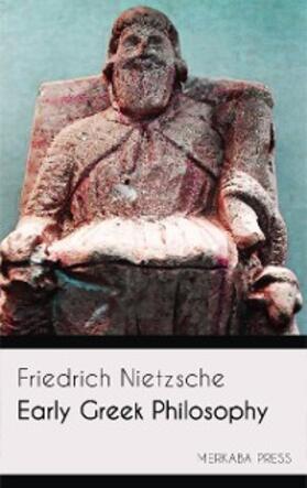 Nietzsche |  Early Greek Philosophy | eBook | Sack Fachmedien