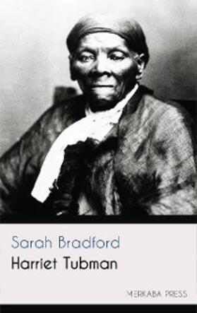 Bradford |  Harriet Tubman | eBook | Sack Fachmedien