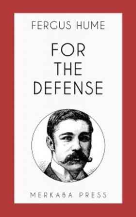 Hume |  For The Defense | eBook | Sack Fachmedien