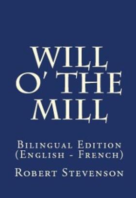 Stevenson |  Will O' The Mill | eBook | Sack Fachmedien