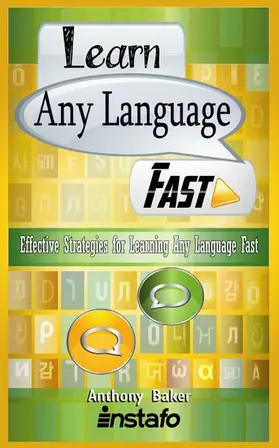 Instafo / Baker |  Learn Any Language Fast | eBook | Sack Fachmedien