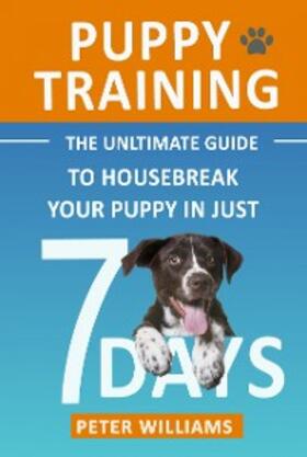 Williams |  Puppy Training | eBook | Sack Fachmedien
