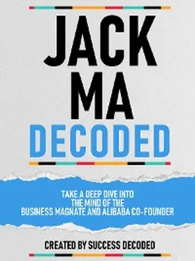  Jack Ma Decoded | eBook | Sack Fachmedien