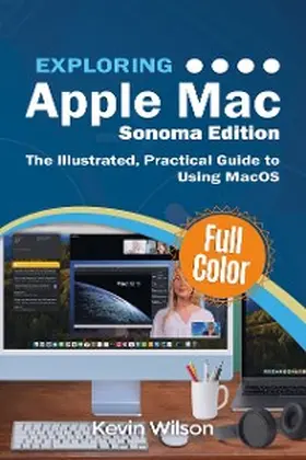 Wilson |  Exploring Apple Mac - MacOS Sonoma Edition | eBook | Sack Fachmedien