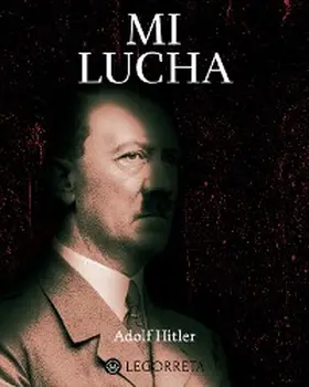 Hitler |  Mi Lucha | eBook | Sack Fachmedien